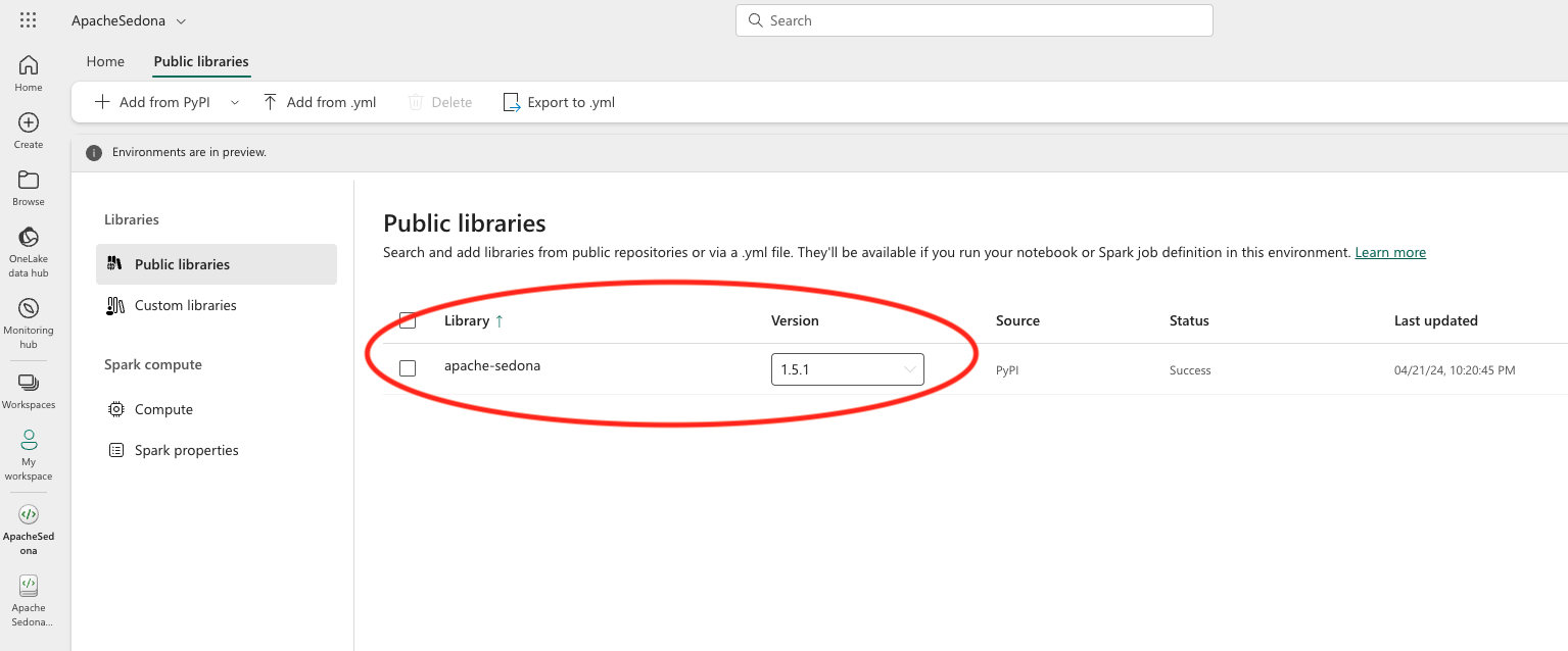 Add the appropriate version of Apache Sedona to the Environment page Public libraries